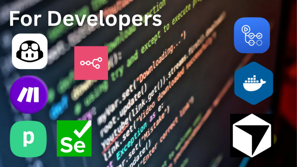  Tools for Developers: Build, Test, and Manage Digital Solutions