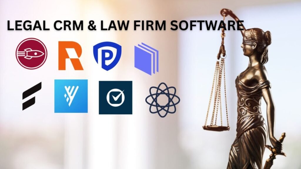 Legal Software: Organize Cases, Clients, and Legal Workflows