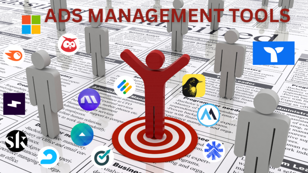 Ads Management Tools: Optimize Paid Marketing Campaigns