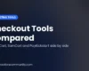 Cover image for a comparison of checkout tools