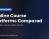 Cover image for a comparison of online course platforms