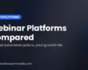 Cover image for a comparison of webinar platforms